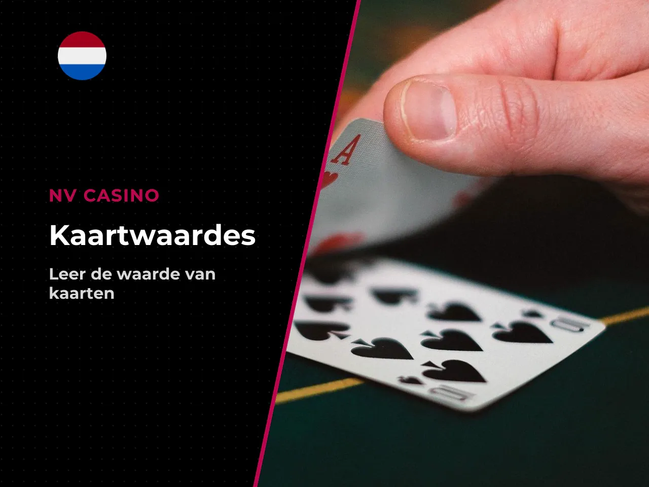 Kaartwaardes en wanneer je wint. De