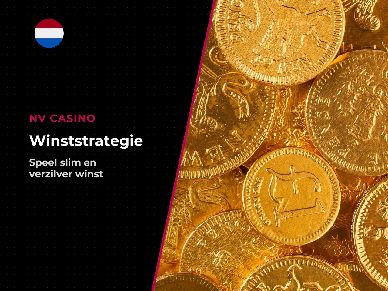 Wanneer neem je win en hoe