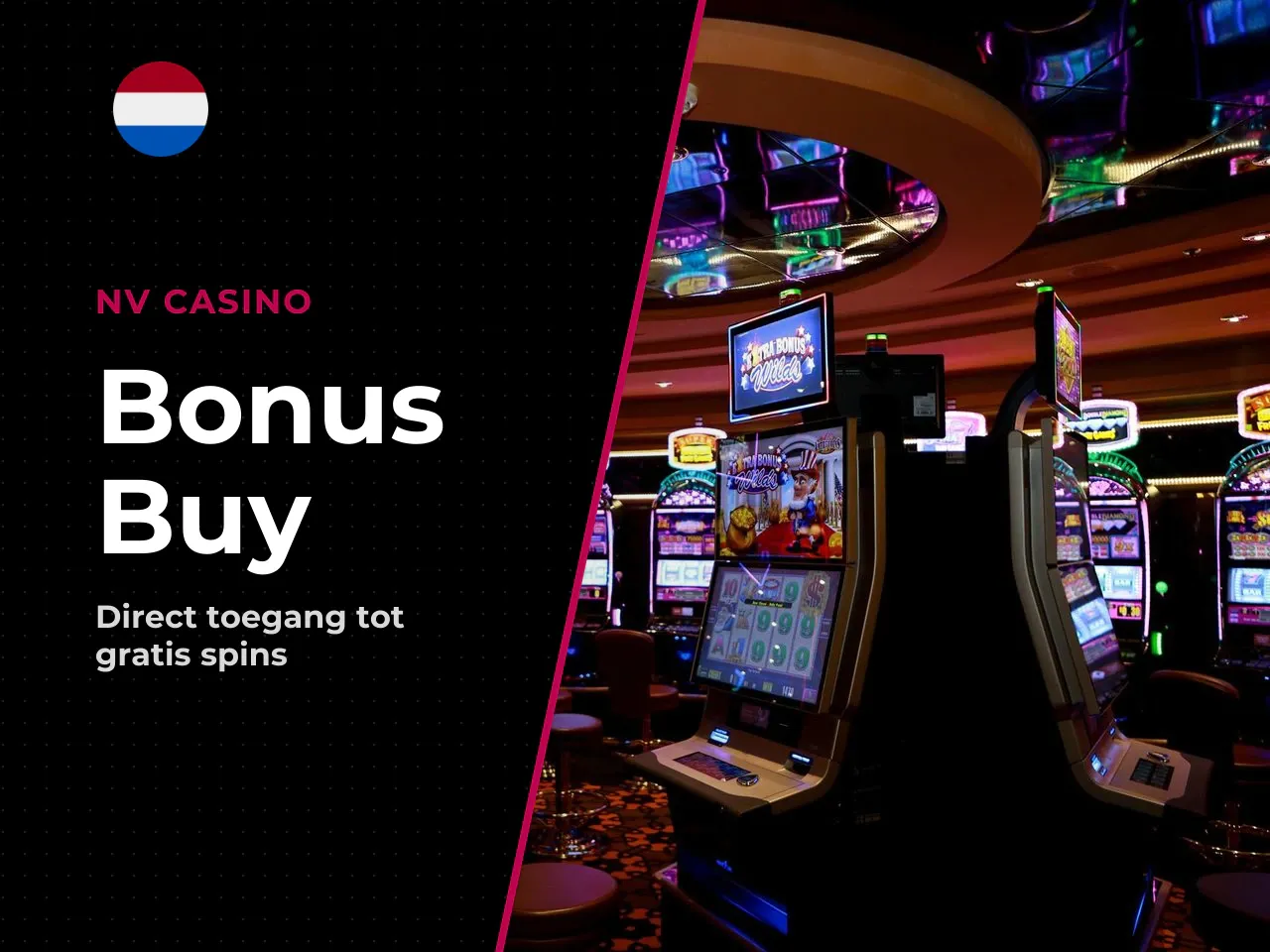 Bonus Buy wanneer is deze optie