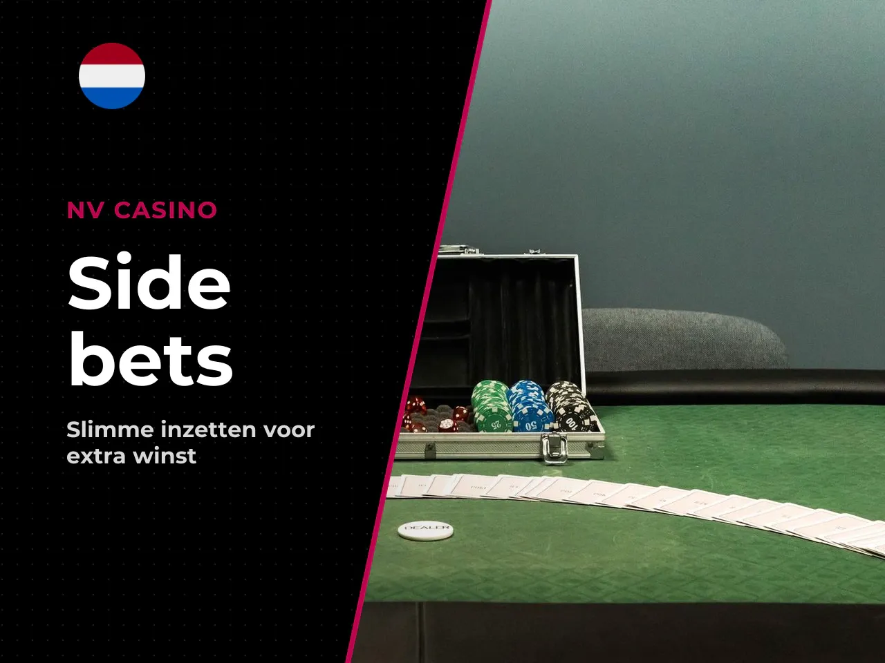 Side bets en wat je daarover