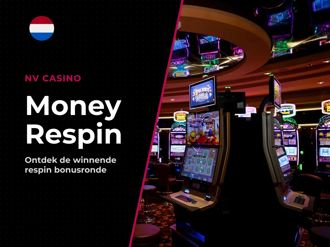 Wat levert de Money Respin feature