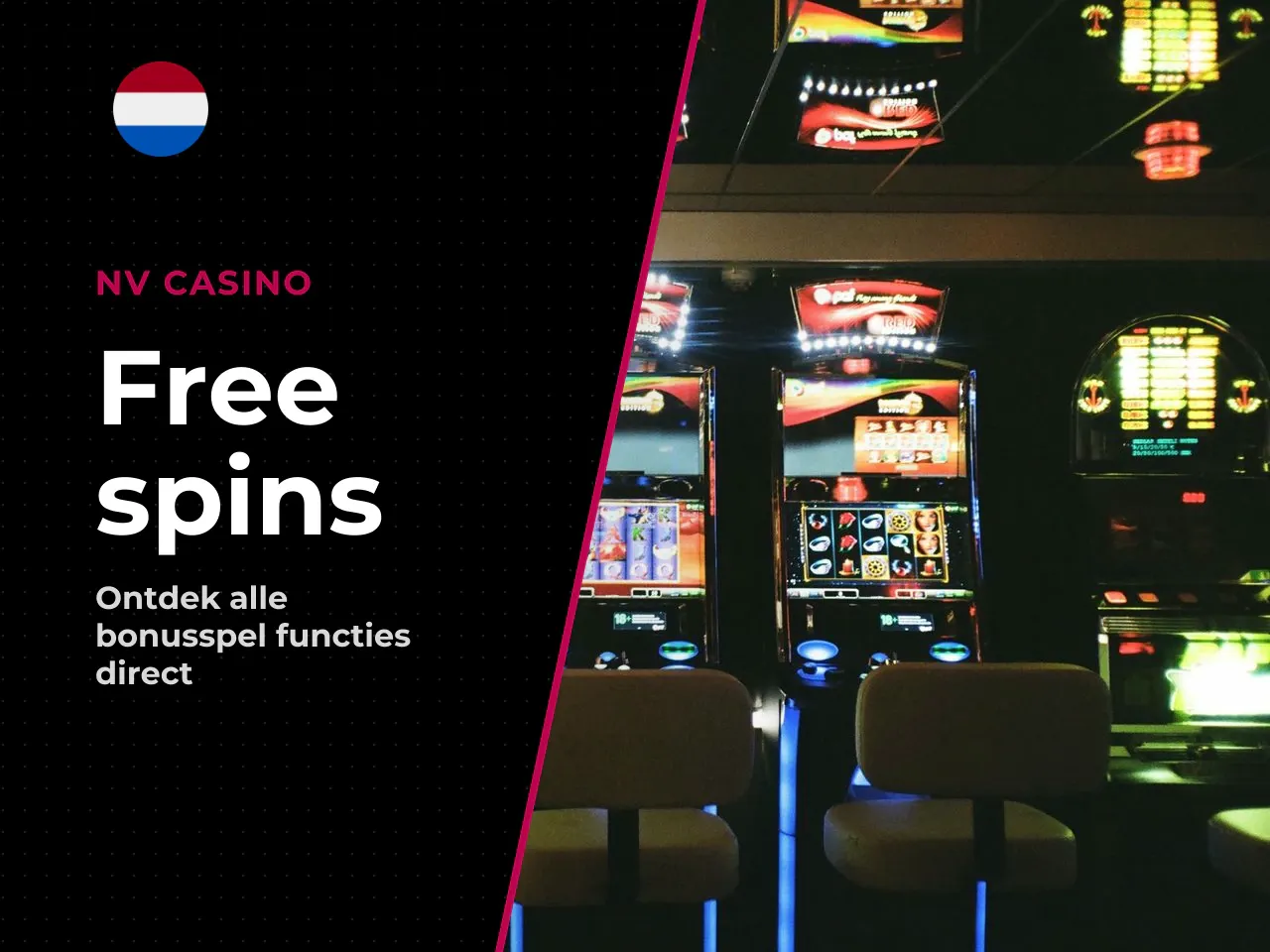 Hoe starten de free spins en