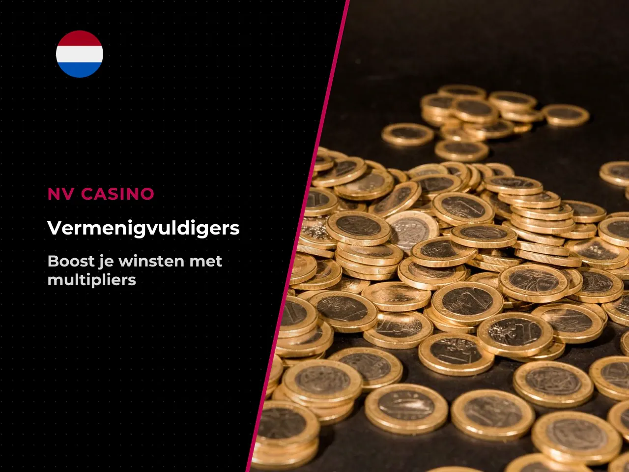 Hoe multiplier symbols en grotere winsten