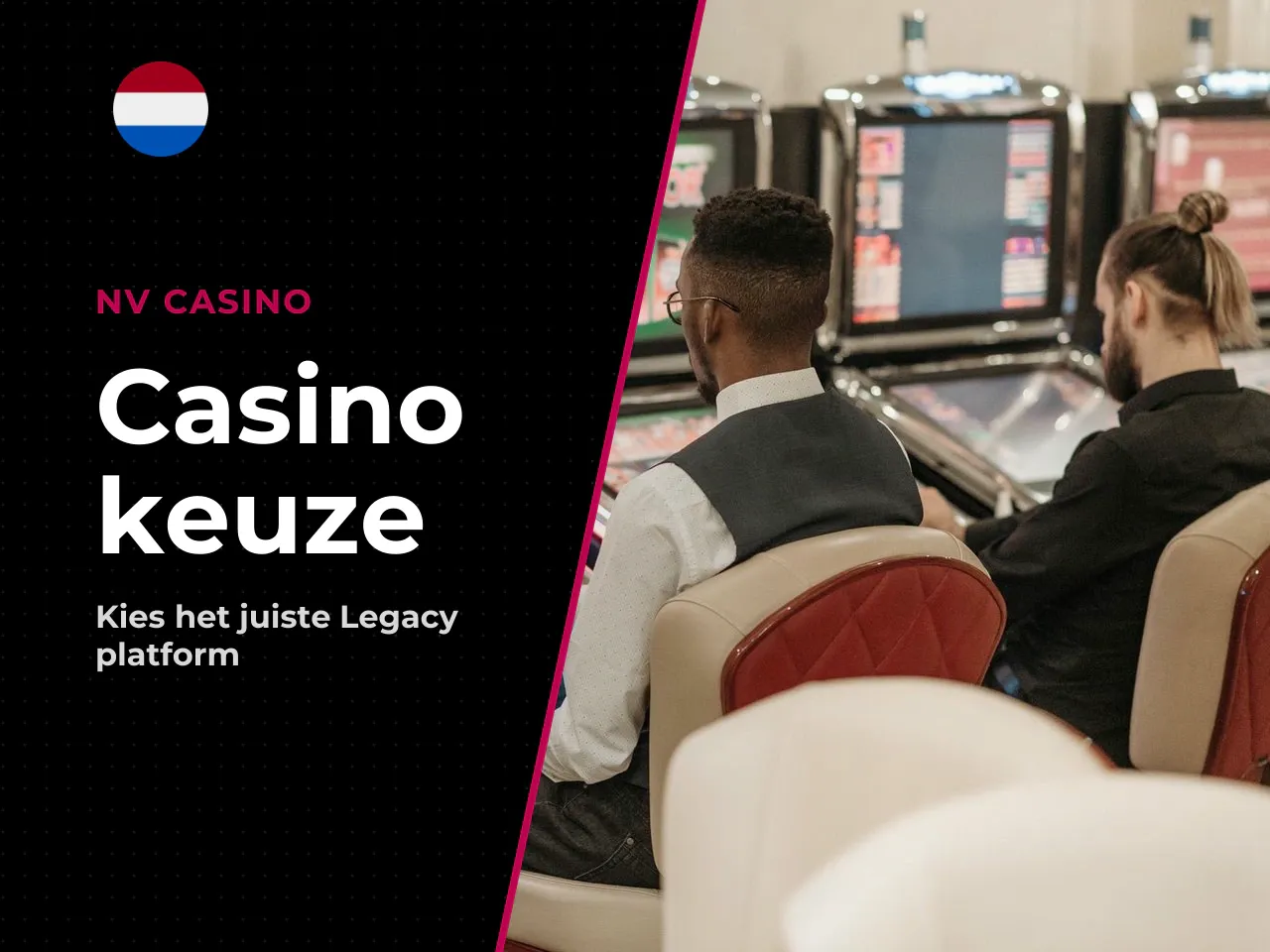 Waarop letten bij een casino dat