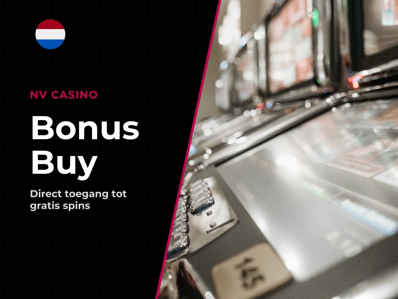 Wat een bonus buy oplevert en