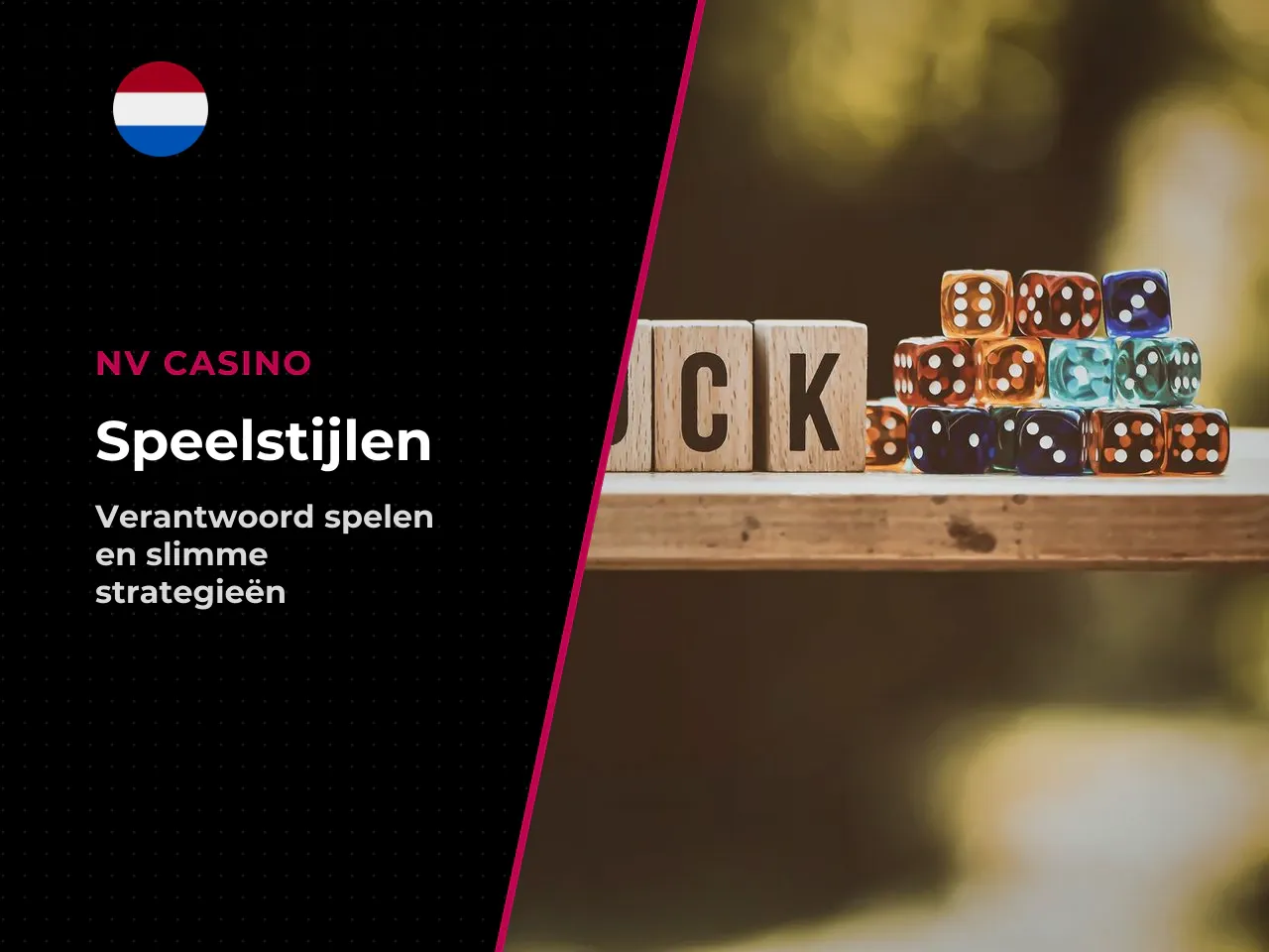 De bovenstaande tabel toont speelstijlen op