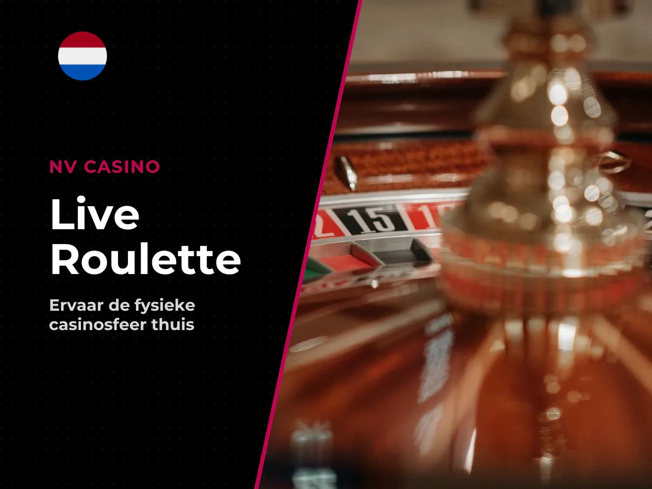 Voor wie roulette live dealer het