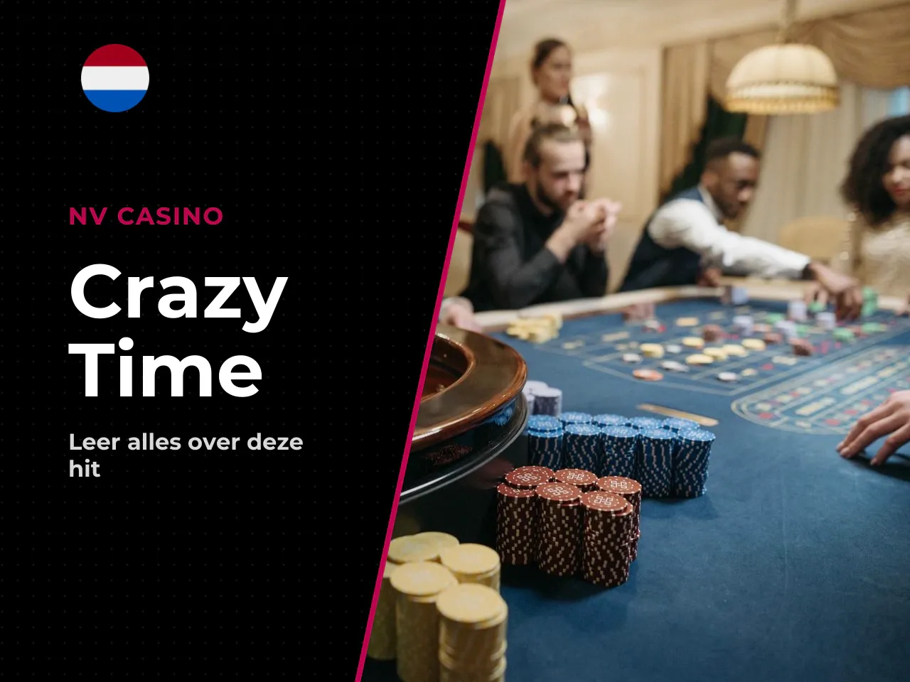 Wat is Crazy Time en waarom
