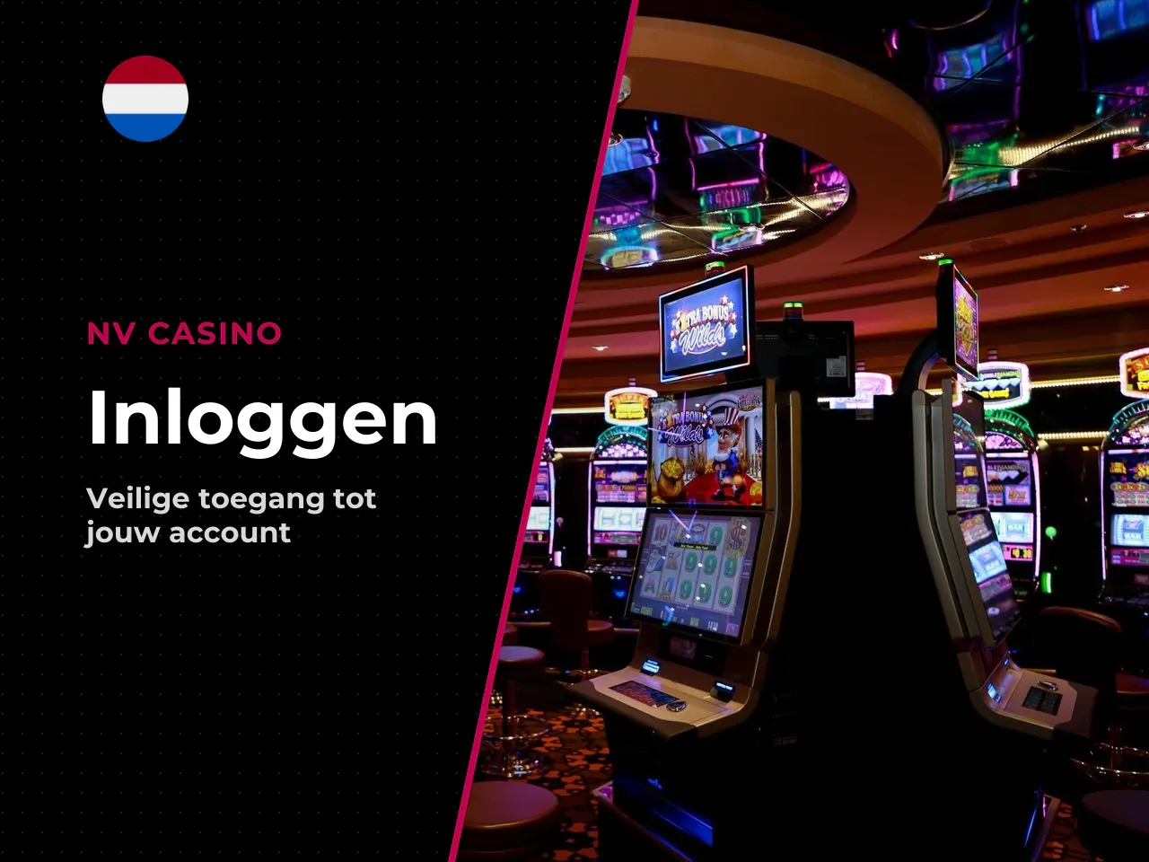 Je wilt inloggen bij NV Casino