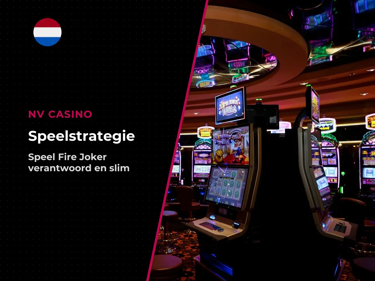 Strategieen voor Fire Joker speel bewust